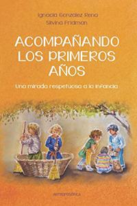 Acompañando los primeros años