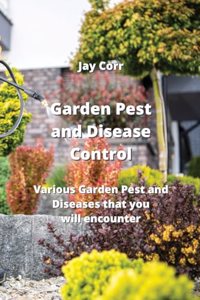 Garden Pest and Disease Control