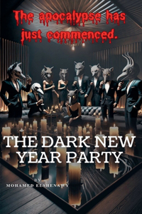 The Dark New Year Party