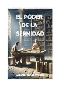 El Poder de la Serenidad