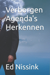 Verborgen Agenda's Herkennen