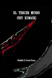 El Tercer Mundo (Nev Himauk)
