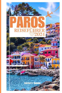 Paros Reiseführer 2024