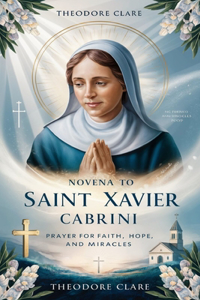 Novena to Saint Francis Xavier Cabrini