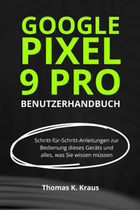 Google Pixel 9 Pro Benutzerhandbuch