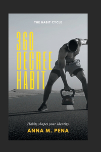 360 Degree Habit