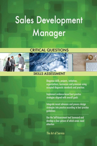 Sales Development Manager Critical Questions Skills Assessment