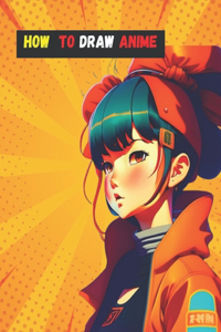 How To Draw Anime For Kids 9-12