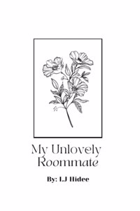 My Unlovely Roommate