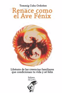 Renace como el Ave Fénix