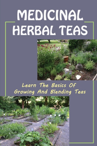 Medicinal Herbal Teas