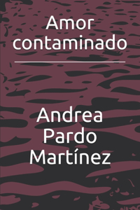 Amor contaminado