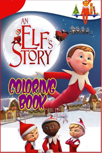 An Elf's Story Coloring Book