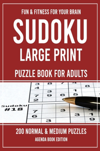 Sudoku Large Print Puzzle Book for Adults: 200 Normal & Medium Puzzles (Puzzle Books for Adults)