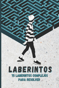 Laberintos, 75 laberintos complejos para resolver