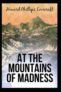 At the Mountains of Madness Annotated