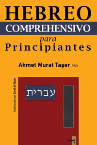 Hebreo Comprehensivo para Principiantes