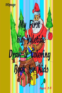 My First big Yuletide Draw & Coloring Book for Kid