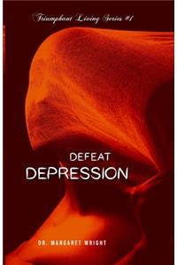 Defeat Depression