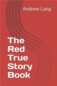 The Red True Story Book