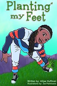 Planting my feet