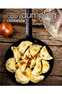 Easy Dumpling Cookbook