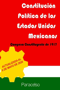 Constitución Política de los Estados Unidos Mexicanos