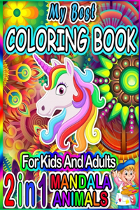 My Best Mandala Animals Coloring Book For Kids and Adults