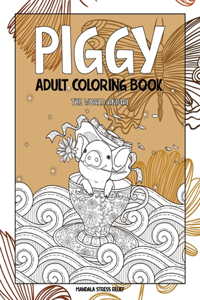 Adult Coloring Book The World Animal - Mandala Stress Relief - Piggy