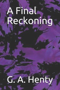 A Final Reckoning