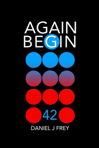 Again Begin 42