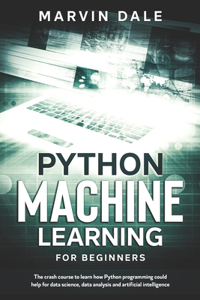 Python Machine Learning For Beginners