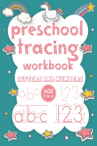 Preschool Tracing Workbook Letters And Numbers Age 2 to 4