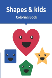 Shapes & Kids Coloring Book