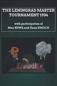 Leningrad Master Tournament 1934