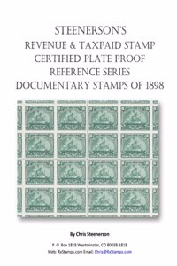 Steenerson's Revenue Taxpaid Stamp Certified Plate Proof Reference Series - Battleship Documentary Stamps of 1898