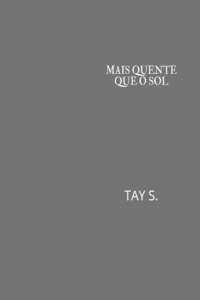 Mais quente que o sol