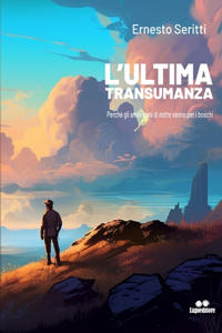 L'ultima transumanza