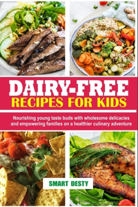 Dairy-Free Recipes for Kids