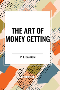 Art of Money Getting