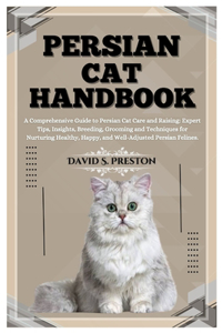 Persian Cat Handbook