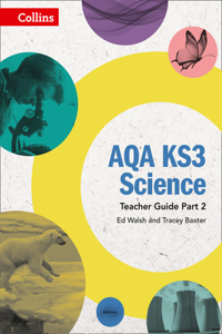 Aqa Ks3 Science - Aqa Ks3 Science Teacher Guide Part 2