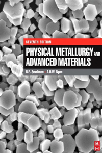 Physical Metallurgy and Advanced Materials