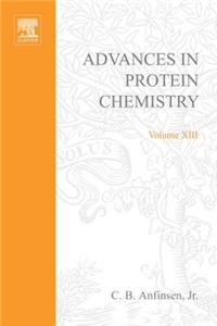 Advances in Protein Chemistry Vol 13