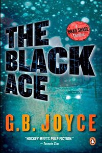 The Black Ace: A Brad Shade Thriller