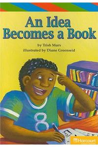 Storytown: Ell Reader Grade 5 Idea Becomes/Book