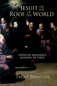 Jesuit on the Roof of the World
