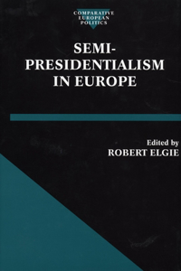 Semi-Presidentialism in Europe