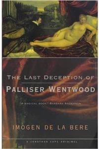 LAST DECEPTION PALLISER WENTWOOD