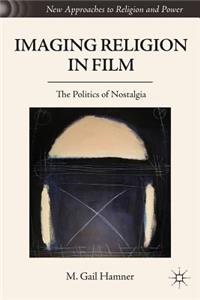 Imaging Religion in Film